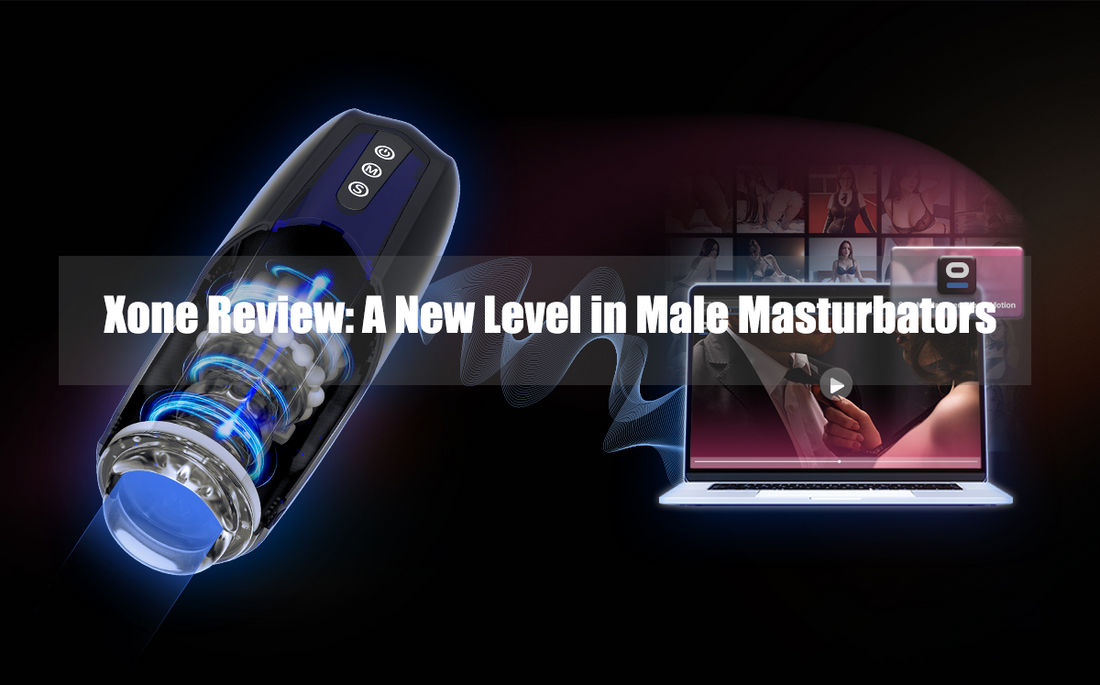 Xone Review: A New Level in Male Masturbators